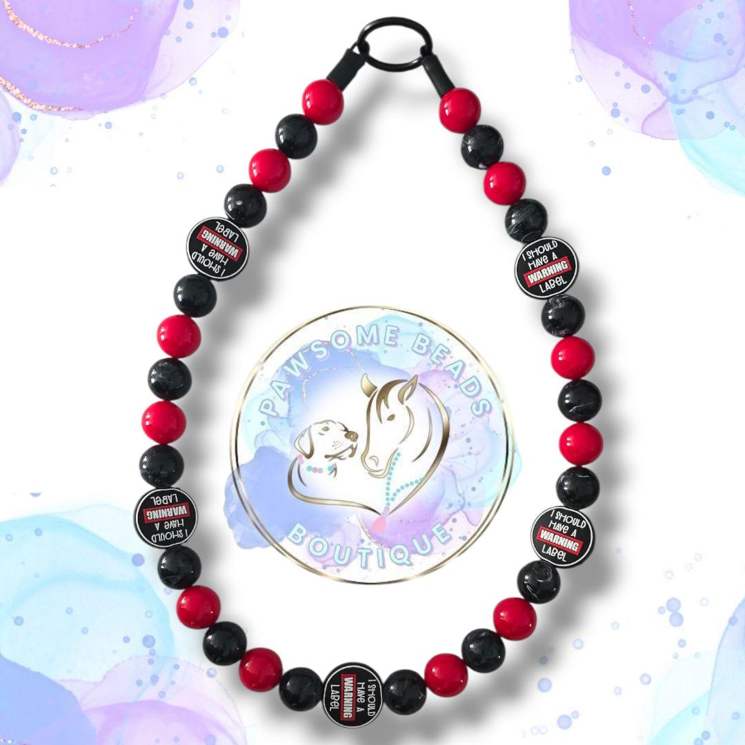 I Should Come With a Warning Beaded Dog Collar | Necklace